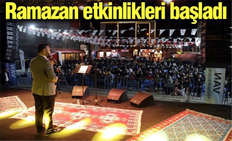 Ramazan etkinlikleri başladı