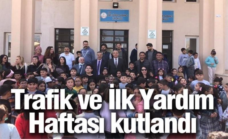 Trafik ve İlk Yardım Haftası kutlandı