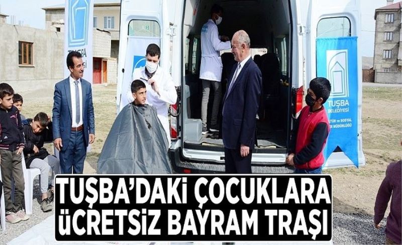 Tuşba’daki çocuklara ücretsiz bayram traşı