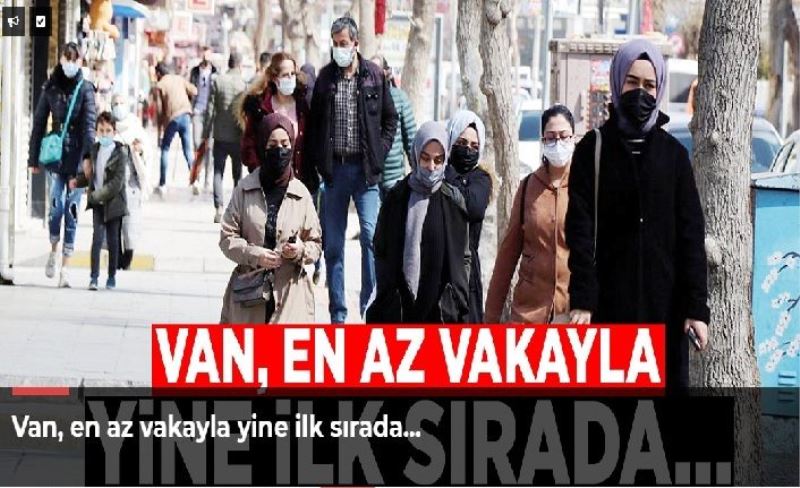 Van, en az vakayla ilk sırada...