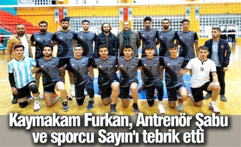 Kaymakam Furkan, Antrenör Şabu ve sporcu Sayın'ı tebrik etti