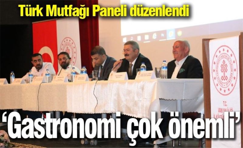 Türk Mutfağı Paneli düzenlendi