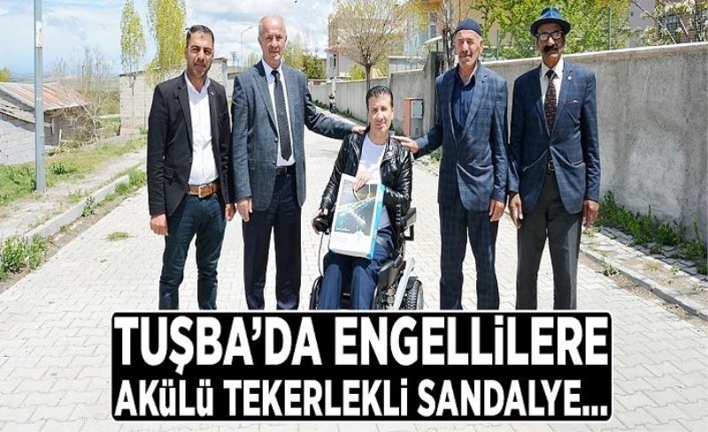 Tuşba’da engellilere akülü tekerlekli sandalye...