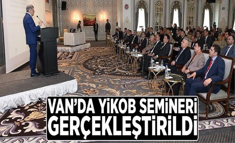 Van’da YİKOB semineri gerçekleştirildi