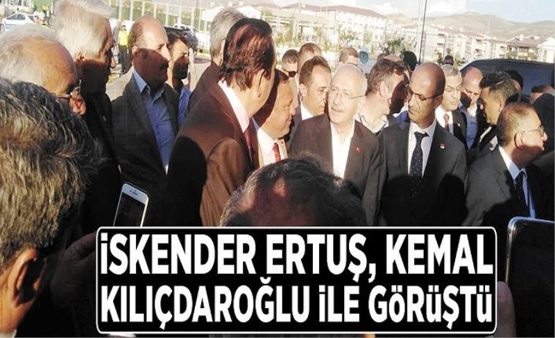 İskender Ertuş, Kılıçdaroğlu ile görüştü