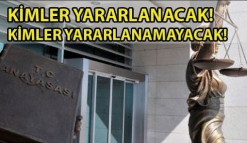 4. Yargı Paketi kimlere yarayacak?