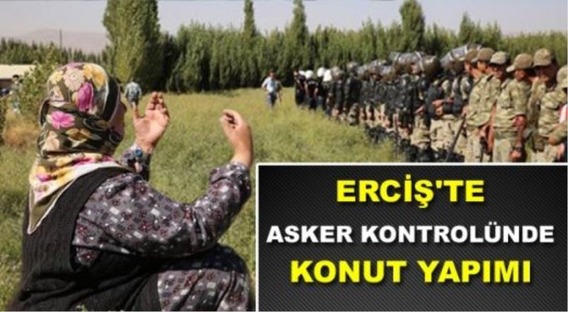 Asker Eşliğinde Erciş