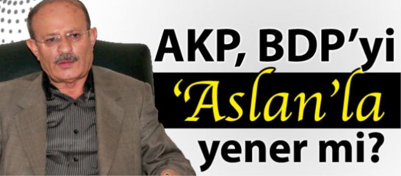Aslan: Çoğulcu bir katılım yaptık! 