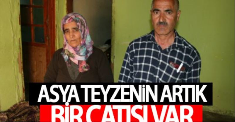 Asya teyzenin artık bir çatısı var