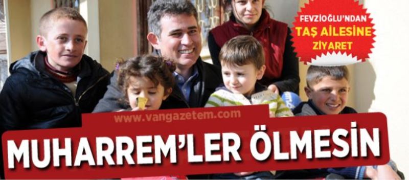 “Başka Muharrem’ler ölmesin”