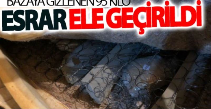 Bazaya gizlenen 95 kilo esrar ele geçirildi 