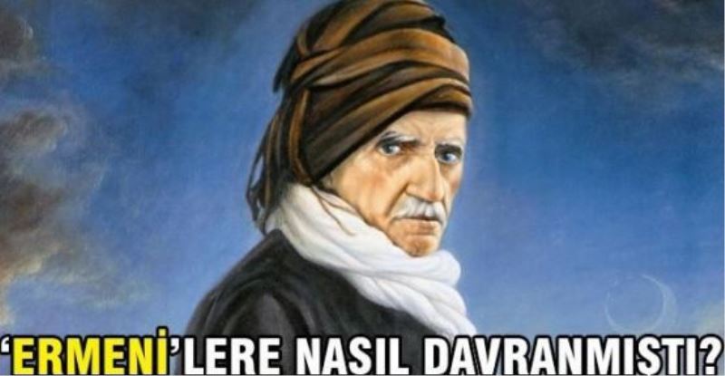 Bediüzzaman, Ermenilere nasıl davranmıştı?