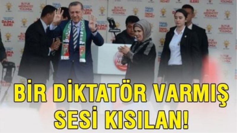 Bir diktatör varmış, sesi kısılan!