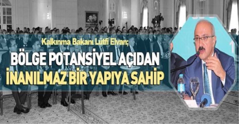 “BÖLGE POTANSİYEL AÇIDAN İNANILMAZ BİR YAPIYA SAHİP”