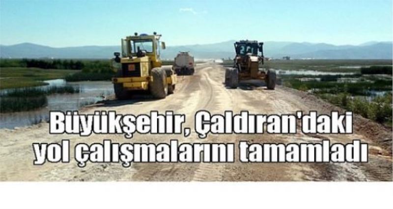 Büyükşehir, Çaldıran