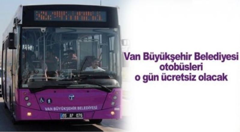 Büyükşehir’in otobüsleri 2 Nisan’da ücretsiz