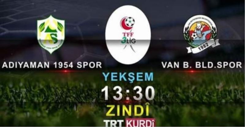 B.Vanspor’un maçı canlı yayınlanacak