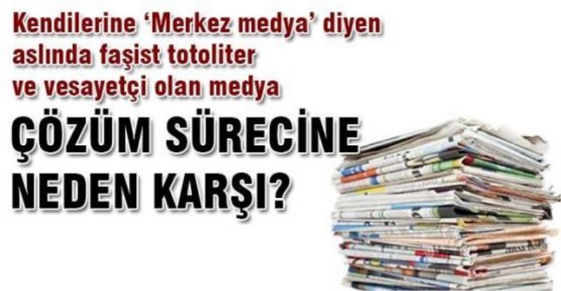 Çözüm süreci ve medya