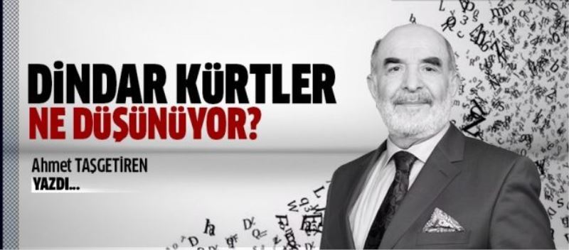 Dindar Kürt ne düşünüyor?