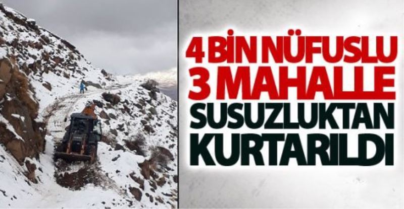 Dört bin nüfuslu 3 Mahalle susuzluktan kurtarıldı