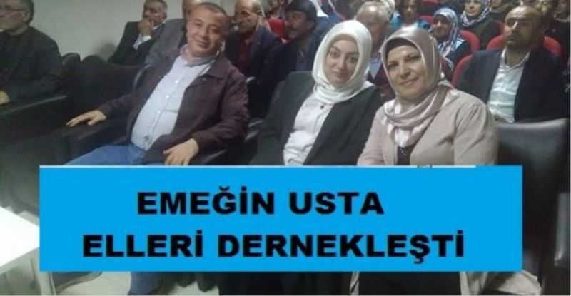 EMEĞİN USTACA AÇILIŞI...