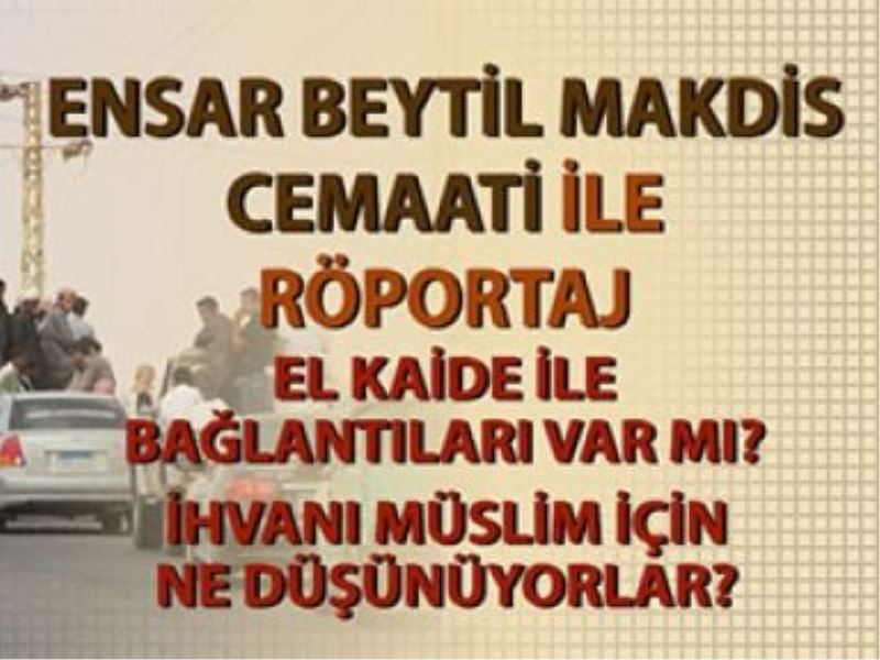 Ensar Beytil Makdis Cemaati İle Röportaj