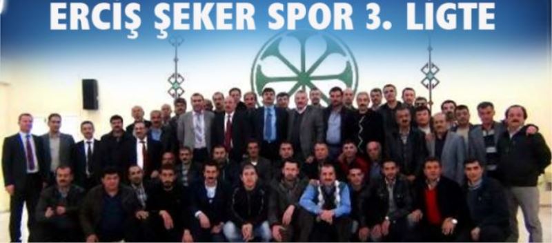 ERCİŞ ŞEKER SPOR 3. LİGTE