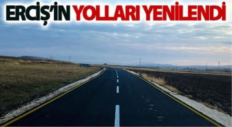 Erciş’in yolları yenilendi