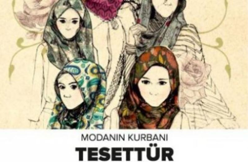 ‘Ey Örtülü Çıplak Tesettürlüler’