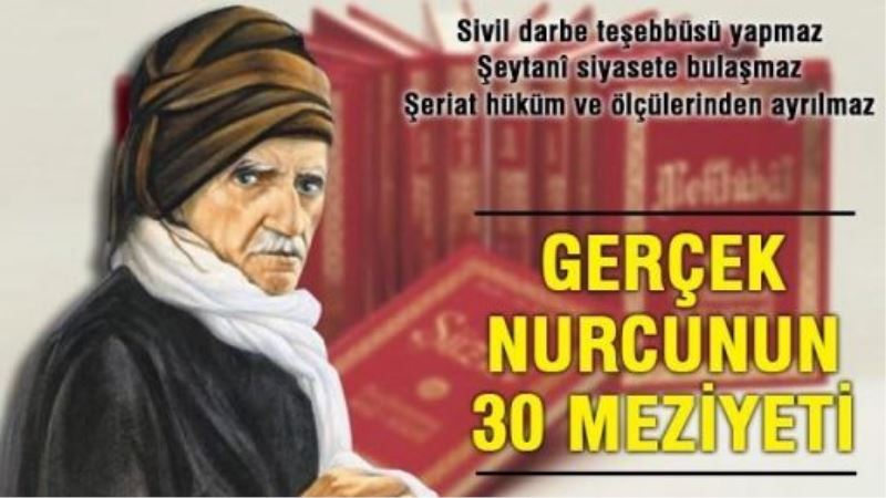 Gerçek Nurcunun 30 meziyeti