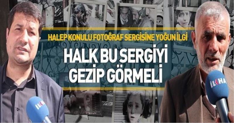 Halep konulu fotoğraf sergisine yoğun ilgi 