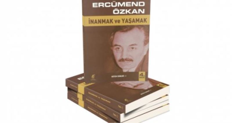 İNANMAK VE YAŞAMAK ÜZERİNE