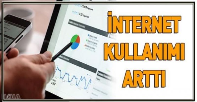 İnternet kullanımı arttı