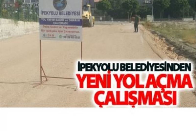 İpekyolu’nda alternatif yollar açılıyor