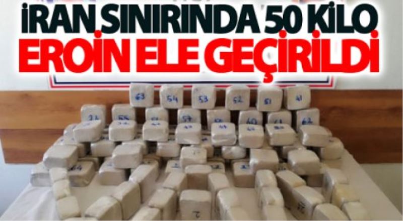 İran sınırında 50 kilo eroin ele geçirildi