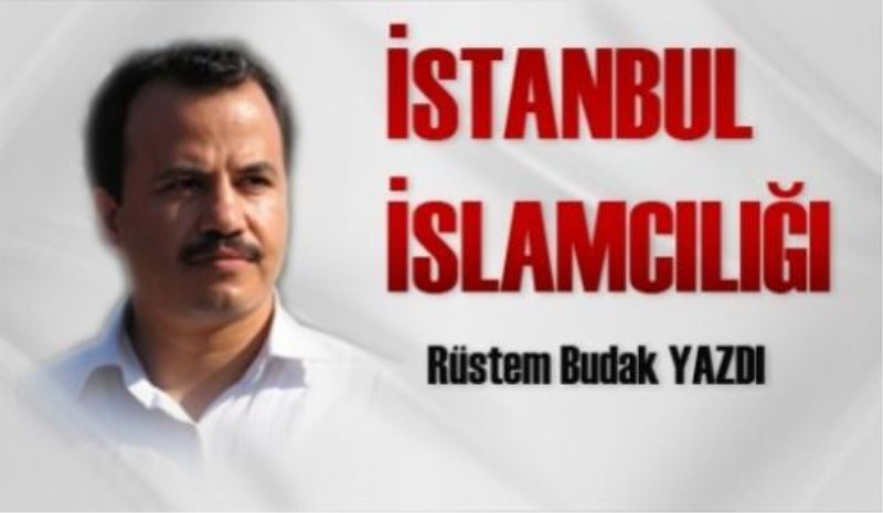 İstanbul İslamcılığı