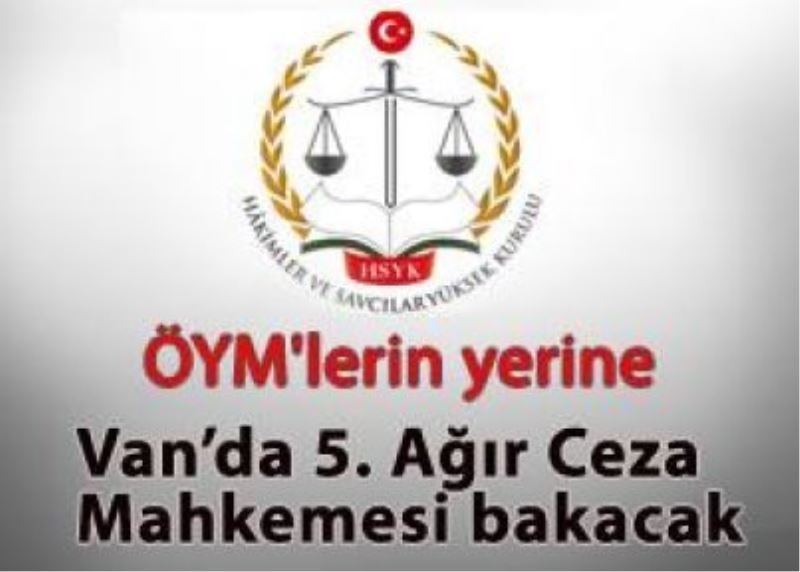 İşte HSYK Van listesi