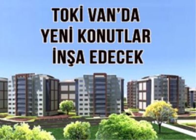 İşte Van