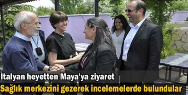 İtalyan heyetten Maya