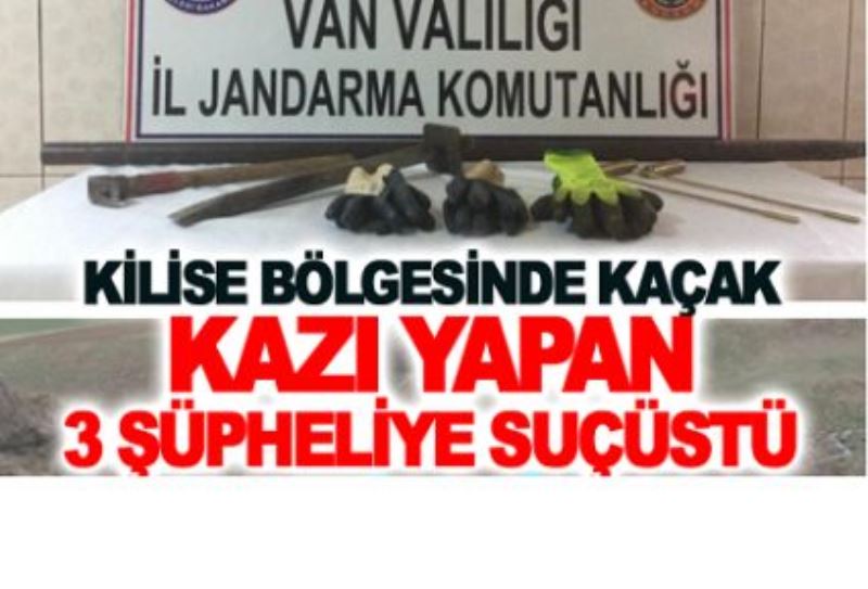 Kaçak kazı yapanlar suçüstü yakalandı