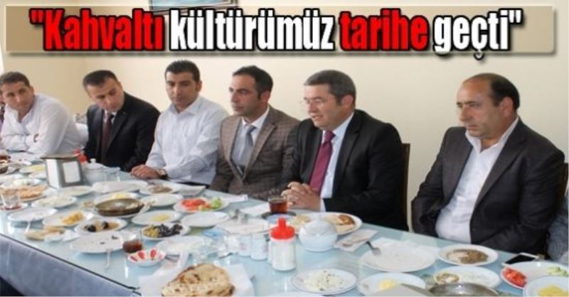 “Kahvaltı kültürümüz tarihe geçti“