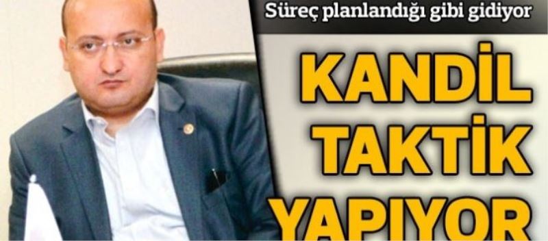 Kandil taktik yapıyor