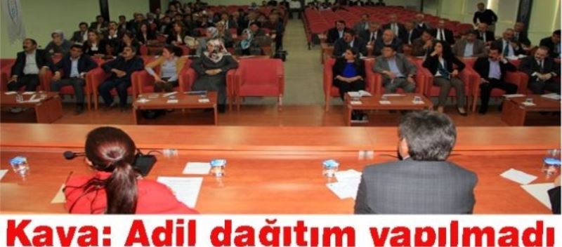 Kaya: Adil dağıtım yapılmadı 