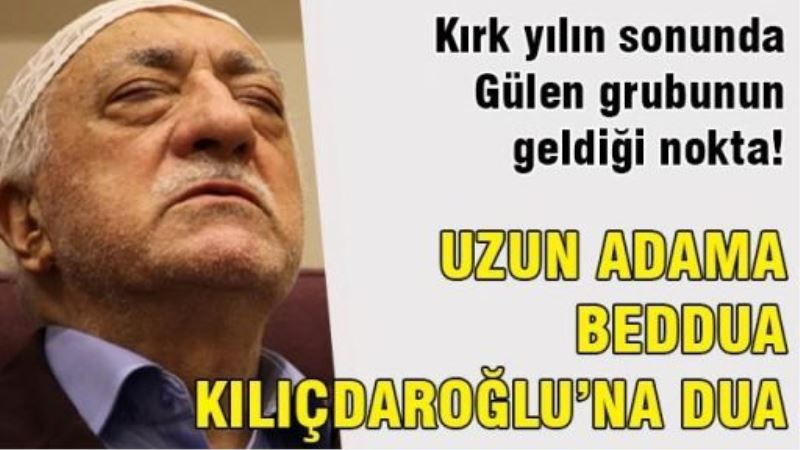 Kırk yılın sonunda Gülen grubunun geldiği nokta!