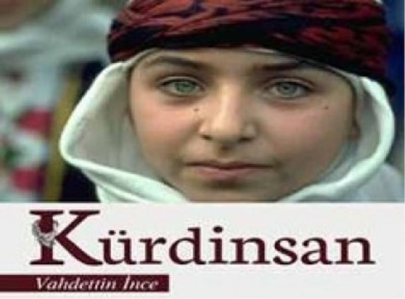 Kürdinsan mı, Kürdistan mı? 