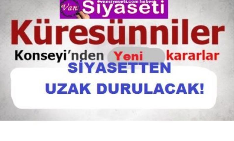  	KÜRESÜNNİLER MÜTEVELLİ HEYETİ KARARINI VERDİ