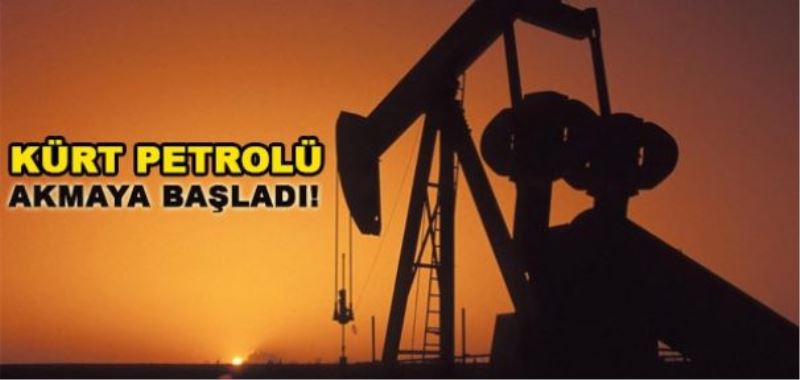 Kürt petrolü, Türkiye üzerinden akmaya başladı!