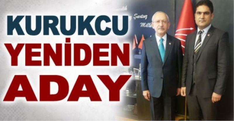 Kurukcu, yeniden aday…