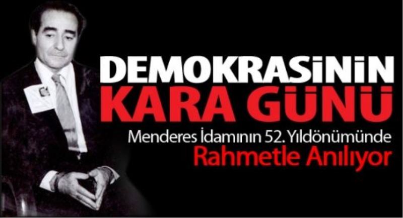 Menderes Rahmetle Anılıyor