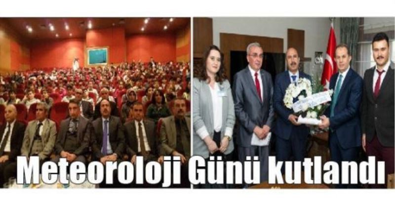 Meteoroloji Günü kutlandı